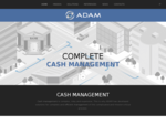 ADAM cash management - Home Page