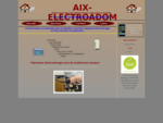 Aix-Electroadom, dépannage électroménager toutes marques à domicile pour les particuliers
