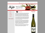 Aja - Australian White Wine - The perfect match for Asian Cuisine