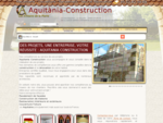 Construire et rénover en Aquitaine - La réalisation de vos projets