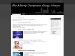 BlackBerry Developer Group Vienna: Welcome