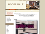 Bogfran gamintojų baldai iš Lenkijos internetu