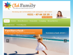 Familienurlaub | Urlaub mit Kindern | Familienhotels - Club Family