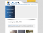 DEL ARC - Couverture - Panneau solaire - Photovoltaique - Panneau solaire Thermique - Plomberie