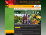 Blerick Tree farm - Neerim South, West Gippsland, Victoria - wholesale and retail nursery - Bleric