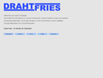 Draht Fries GmbH - Ihr Partner für Sicherheit