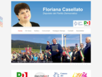 Floriana CasellatoFloriana Casellato raquo; Deputato del Partito Democratico