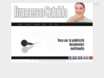 Francesco Cataldo 8211; Voice talent, speaker