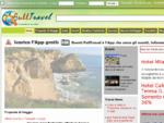 Proposte vacanze, reportage e guide turistiche su FullTravel. it, magazine di viaggi online - ..