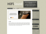 HiFi Sound - doradztwo, prezentacja i sprzedaż audio video