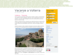 Vacanze a Volterra