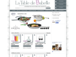 La table de Babette la boutique des arts de la table et des ustensiles de cuisine