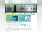 Accueil LNA, Large Network Administration