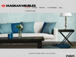 Magnan Meubles - L'expert du mobilier à prix discount