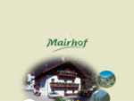 Herzlich Willkommen auf Mairhof. it - Suuml;dtirol - Alto Adige - Italien - Italia