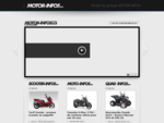 Motor Infos- Toute l'actualité scooter, moto, quad, essai, vidéo, guide d'achat