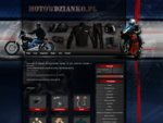 motowdzianko. pl - Ubrania motocyklowe, Odzież motocyklowa, Kurtki motocyklowe