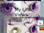 My Life Views - Ogni Pensiero Vissuto è un Pezzo di Verità