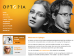 Optopia - for diagnosis of eye conditions and prescription of fashion contact lenses, frames and .