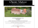 Oreby Mølle - Historisk Herregårds Hotel på Lolland Falster