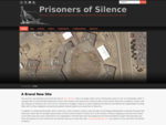 Prigionieri del Silenzio - Inizio