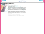 Patchwork and Quilting fabrics, notions, patterns and kits from Quiltsmith