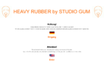 HEAVY RUBBER by STUDIO GUM DE/EN