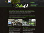 Totaal concept voor uw interieur, inrichting en exterieur | Oak4U