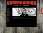 Underground 187; Studio Tatuażu i Piercingu