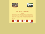 Bienvenue au restaurant la Vieille Auberge, en Montagne bourbonnaise - Allier, Auvergne