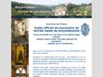 Visite guideacute;e du sanctuaire de Notre Dame de Rocamadour (Lot) - Accueil