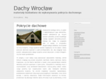 Pokrycie dachowe | Dachy WrocÅaw