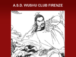 Wushuclubfirenze egrave; un'associazione dilettantistica di arti marziali cinesi a firenze. I corsi