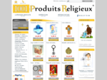 1001 produits religieux est spécialisée dans l039;artisanat chrétien, de qualité et à prix rai