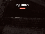 DJ HIRO WEB SITE