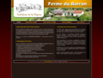LA Ferme du Barran propose des spécialités de la Bigorre avec ses produits de la Fermeprès de Ba...