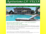 Agriturismo Ca' Vecia sul Lago di Garda (Verona-Italy), vicino Gardaland