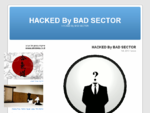 HACKED By BAD SECTOR