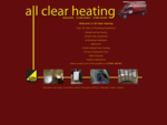 Welcome to All Clear Heating,