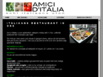 Amici d' Italia, Italiaans restaurant, catering, buffet, kookles, afhaal, proeverij in oss