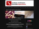 Termite Inspections | Borer Inspections | Timber Inspections | Andrew McKinnon Termite Inspection