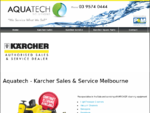 Karcher Sales, Parts Service Melbourne - Aquatech Solutions - Home