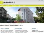 Vitajte na stránkach ateliéru Architekti TT, s. r. o. | www. architt. sk