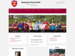 Bankeryds Tennisklubb | Välkommen till Bankeryds TK | quot;Glädje och trivsel – Tennis för
