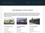 BHG Hotel Group - a reputation for providing the highest standards of service, safe and comfortabl