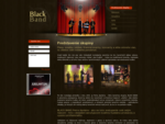 Black Band - Plesy, svadby, jubileá, firemné eventy, koncerty - Predstavenie Skupiny