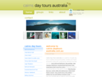 cairnsdaytoursaustralia. com. au quality day tours in Cairns and around Australiaindex. html