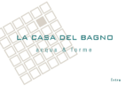 La Casa del Bagno - Arredo Bagno Milano - Sanitari Box doccia - Ristrutturazione Bagno