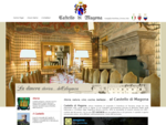 Dream Holiday at Castello di Magona in Tuscany (Italy)