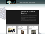 Cellarack - Wine Racks, Custom Cellar Design, Modular Systems, Australian Made.